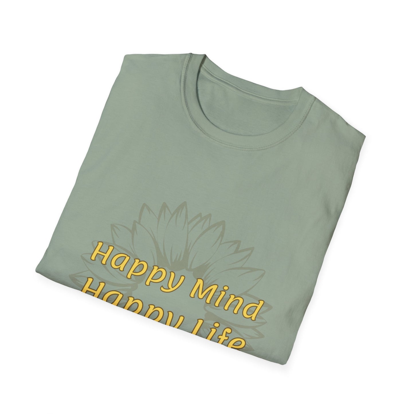 Happy Mind Happy Life Women's Tshirt