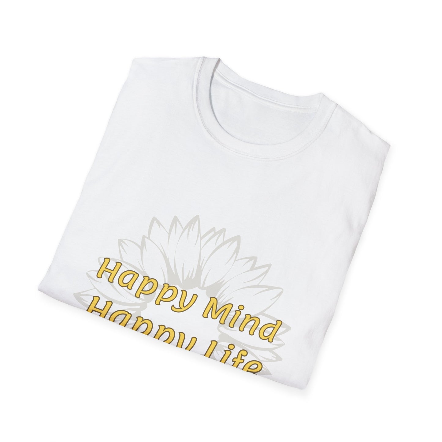 Happy Mind Happy Life Women's Tshirt